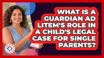 What Is A Guardian Ad Litem
