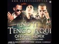 No Te Tengo Aqui Remix Jomar Ft. Arcangel y Daddy Yankee © HoyMusic.Com REGGAETON