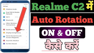 Realme C2 Me Auto Rotation  Setting Kaise Kare | How to ON & OFF Auto Rotation In Realme C2 |