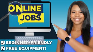 🌟 NEED A JOB? 4 Work From Home Jobs - FREE Equipment Provided!