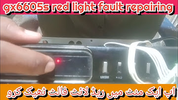 gx6605 red light fault,how to solve red light fault in gx6605.