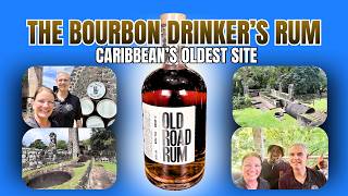 The Bourbon Lover’s Dream Rum? Old Road Rum St. Kitts