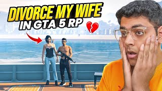 My Wife BETRAYED Me In GTA 5 RP π | Aaj WIFEY Ka The END π‘ | GTA 5 RP Gameplay #1