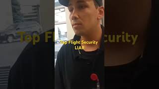 Top Flight Security LIAR