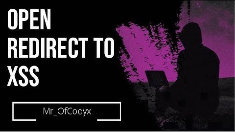 OPEN REDIRECT TO XSS REFLECTED: Apkpure | Bug Bounty POC | Mr_OfCodyx