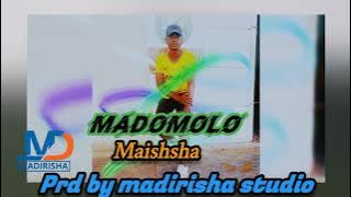 madomolo song maisha prd by madilisha studio