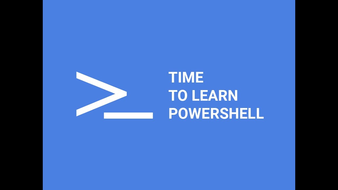 Time to learn powershell - YouTube