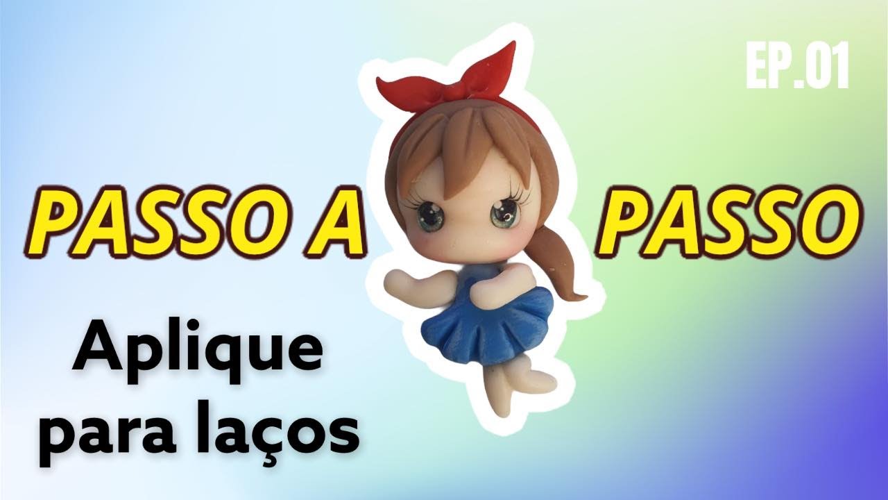 Passo a Passo de Aplique de Biscuit para laços