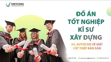 #4 Autocad vẽ mặt cắt thép bản sàn| Hướng dẫn đồ án tốt nghiệp kĩ sư xây dựng