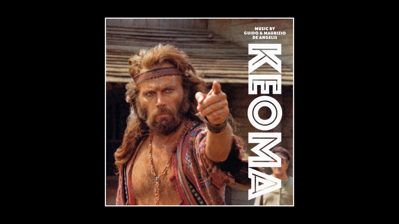 KEOMA (1976) Music by Guido & Maurizio De Angelis