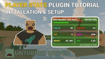 Player Stats Installation & Setup - Unturned Plugin Tutorial