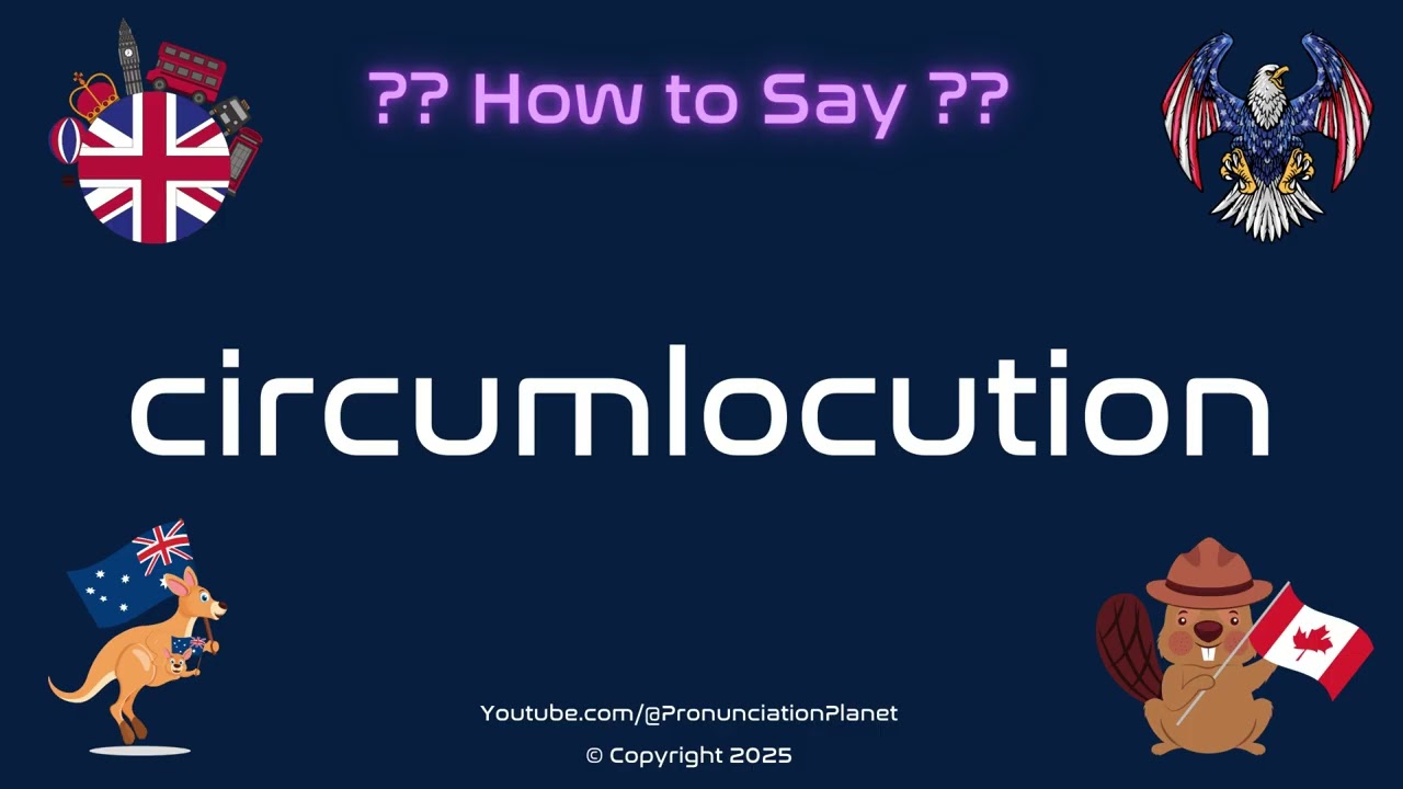 🌀🗣️ How to Pronounce circumlocution? (CORRECTLY) | Pronunciation Planet