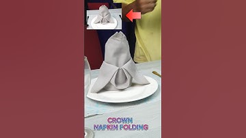 CROWN NAPKIN FOLDING DESIGN