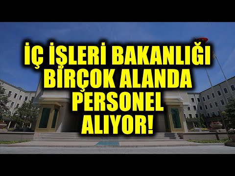 2021 İÇİŞLERİ BAKANLIĞI BİRÇOK BRANŞTA SÖZLEŞMELİ PERSONEL ALIM DUYURUSU KPSS 60 PUAN BAŞVURU NASIL