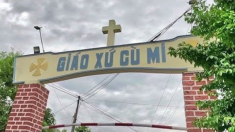 Cù Mi Từ Truyền Thuyết Đến Lịch Sử;@traveldinhhiep 411;