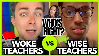 Woke Teachers vs Wise Teachers on TikTok: An Honest Reaction from a Former Teacher 
