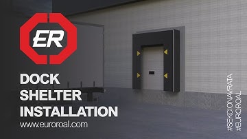 EURO ROAL - DOCK SHELTER INSTALLATION
