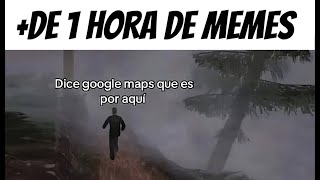 1 HORA Y MEDIA DE MEMES VARIADOS