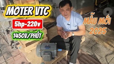 [MẪU MỚI 2025] Moter VTC 5HP - 220V - 1450V/Ph