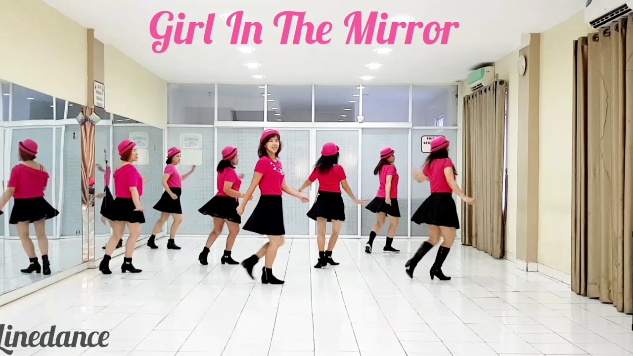 GIRL IN THE MIRROR Line Dance YouTube