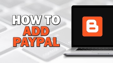 How To Add PayPal to Blogger (Easiest Way)​​​​​​​