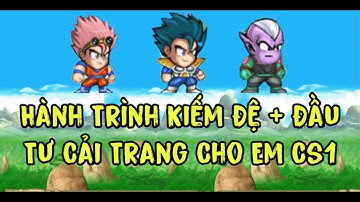 Ngọc Rồng Online : Hành Trình Siêu Cấp 1 Tập 3 - Kiếm Đệ Tử Và Đầu Tư Cải Trang Cho Em Siêu Cấp 1