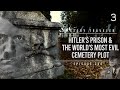 Hitlers prison  the worlds most evil cemetery plot  history traveler episode 266