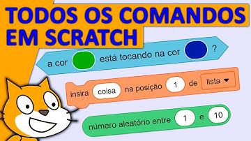 TODOS OS COMANDOS do SCRATCH em um único vídeo! (tutorial do básico ao avançado!)