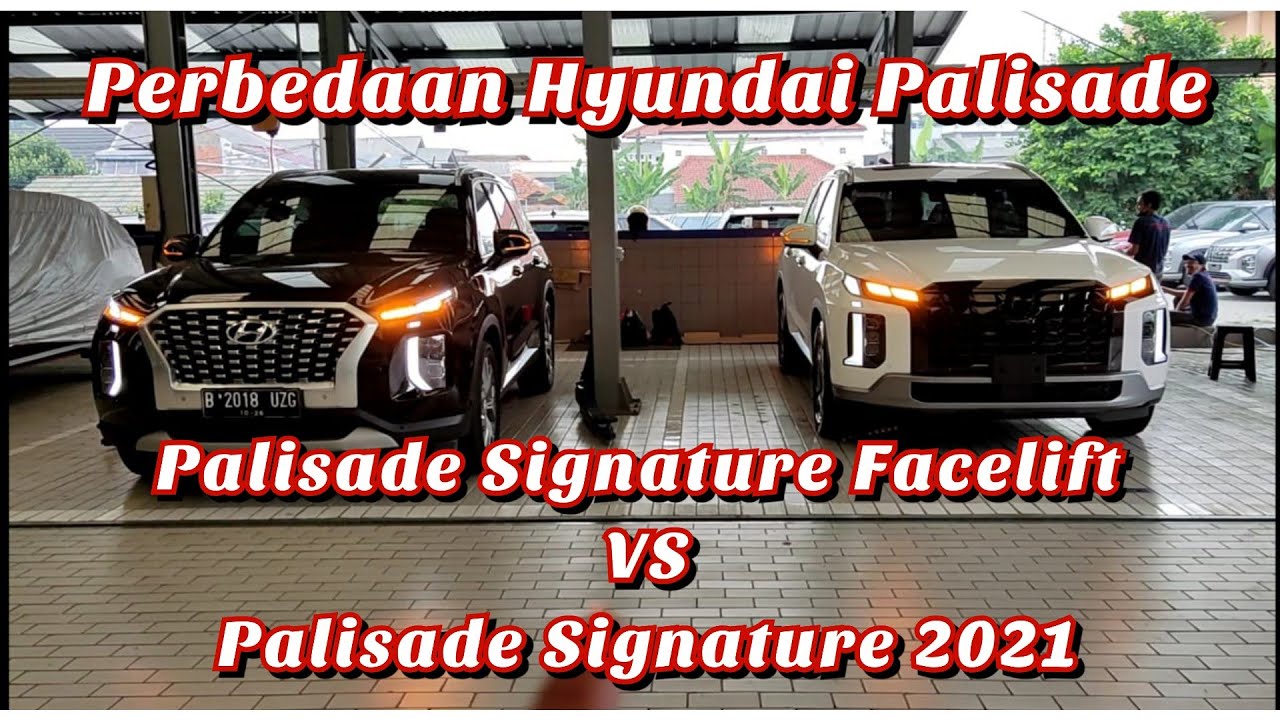 Review Perbedaan Hyundai Palisade Signature Facelift Vs Palisade ...