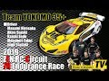 TEAM YOKOMO 35+ ZEN RC Circuit 7時間耐久レース参戦動画