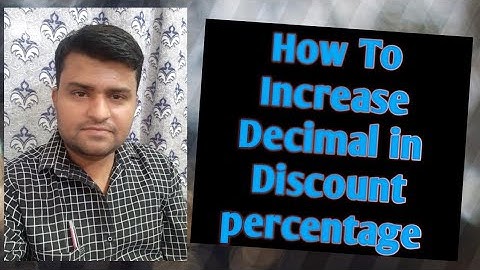 How To Increase Discount Decimal Place In Busy Accounting Software