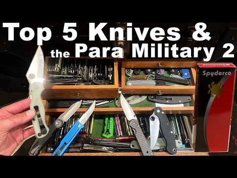 My top 5 knives ever - Where does the Spyderco Para Military 2 fit in there?