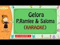 Gelora - P. Ramlee & saloma (Karaoke)🎙️💕