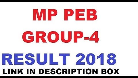 MP PEB GROUP 4 RESULT 2018 ASSISTANT GRADE 3