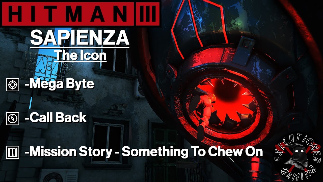 Hitman 3: Sapienza — The Icon — Mega Byte, Call Back, Mission Story — То, над чем стоит поразмыслить