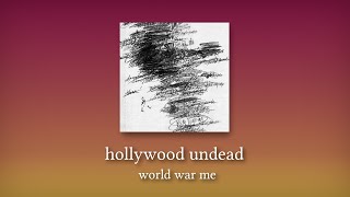 hollywood undead - world war me (slowed and reverb)