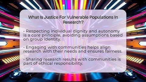 What Is Justice For Vulnerable Populations In Research? - Everyday Bioethics Expert