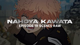 Nahoya Kawata Ep19 Scenes Raw Reupload