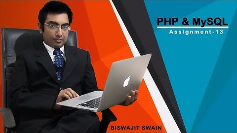 PHP Assignment-13 | betaQsolutions | PHP & MySQL | By Biswajit Swain