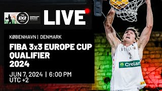 LIVE🔴| FIBA 3x3 Europe Cup Qualifier 2024 | Denmark | Day 1 - Session 2