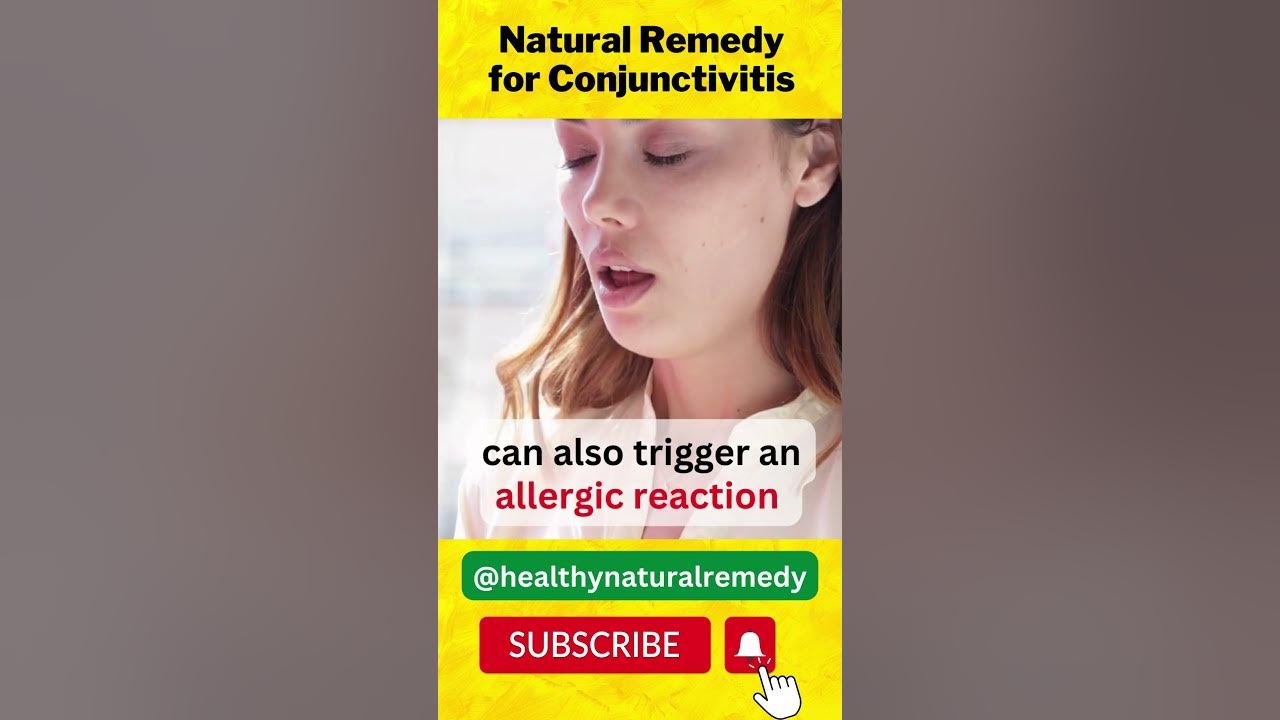 Natural Remedy for Conjunctivitis shorts YouTube