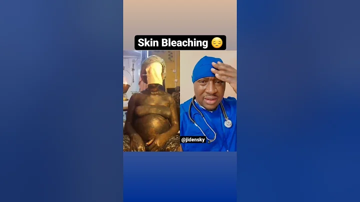 SKIN BLEACHING - DayDayNews