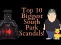 Top 10 biggest south park scandals south park vide essay top 10 list