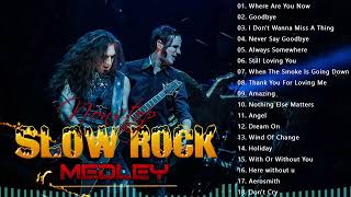 Slow Rock Songs Of All Time - Led Zeppelin, GNR, Scorpions, Aerosmith, U2