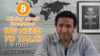 Bitcoin mining company investors. We need to talk!