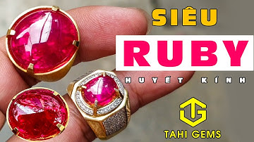 Siêu Ruby Huyết Kính - Viên Ruby Đắt Nhất Việt Nam tại TahiGems