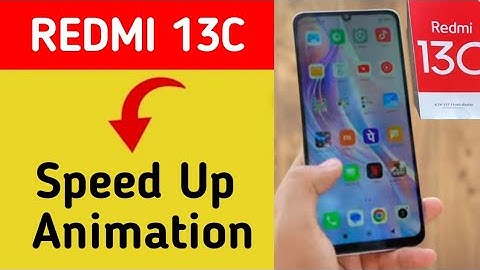 How to speed up animation, Redmi 13c me animation speed kaise increase Karen
