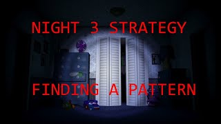 How to beat FNaF 4 - Night 3 Walkthrough | FNaF Academy