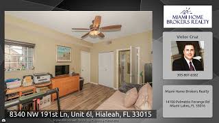 8340 NW 191st Ln, Unit 6l, Hialeah, FL 33015