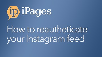How to re-authenticate your Instagram feed with your iPages website